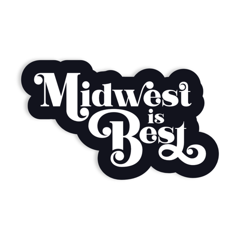 Midwest is Best Vinyl Sticker