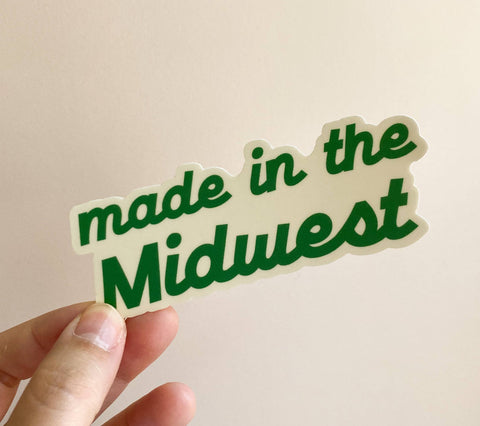 Made in the Midwest Vinyl Sticker