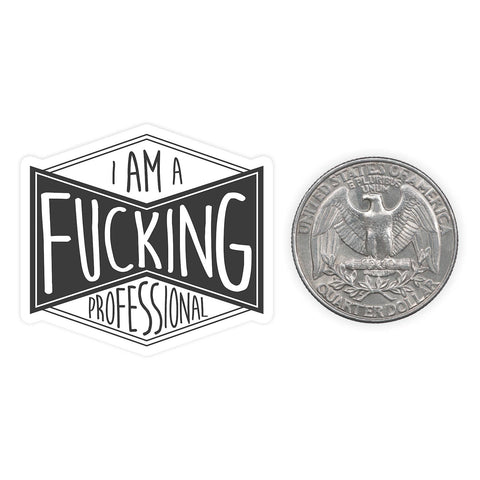 Fucking Pro - Mini Sticker