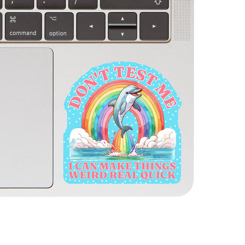 Weird Real Quick high Quality Vinyl Sticker