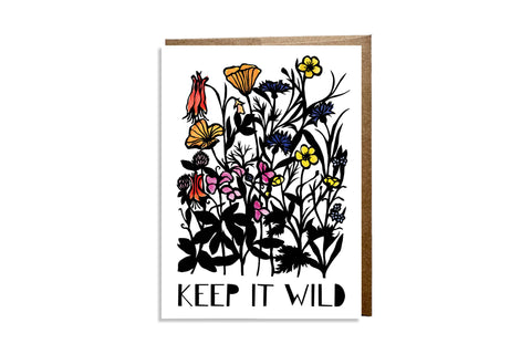 "Keep it Wild" Card