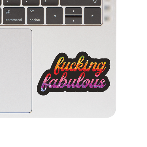 F**king Fabulous Holographic Vinyl Sticker