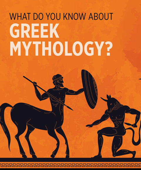 What Do You Know about Greek Mythology? Knowledge Cards