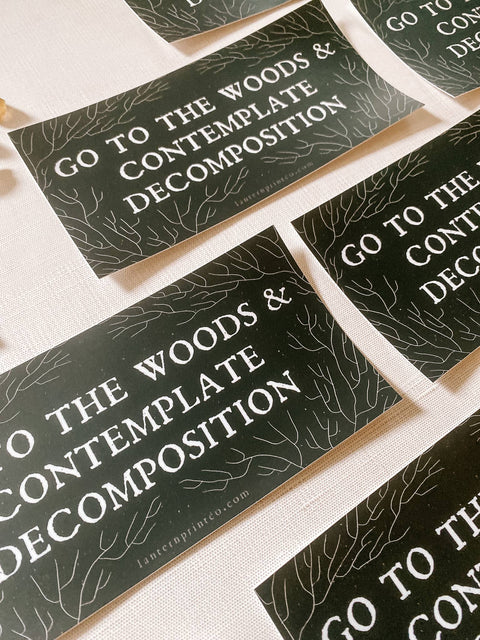 Decomposition Bumper Sticker