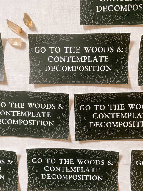 Decomposition Bumper Sticker