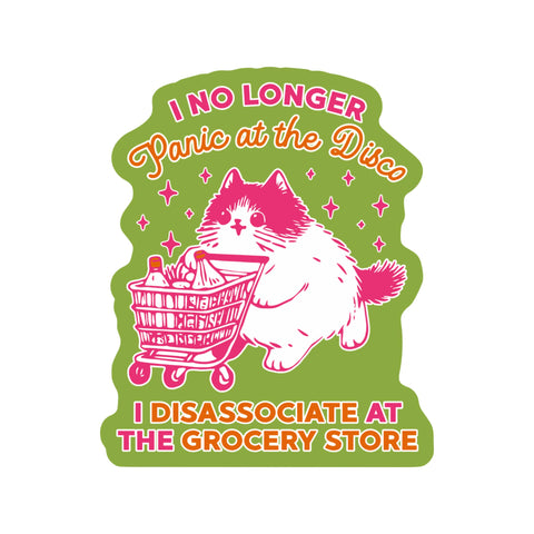 Mental Health Cute Cat Grocery High Quality Vinyl Sticker