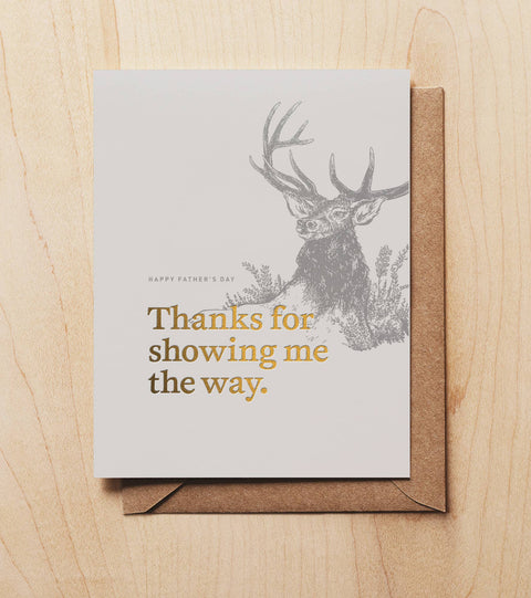 Showing Me the Way (Father's Day card)-Final Sale