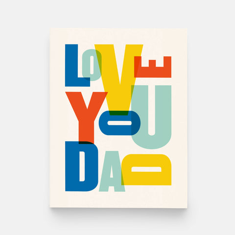 Love You Dad Greeting Card-Final Sale
