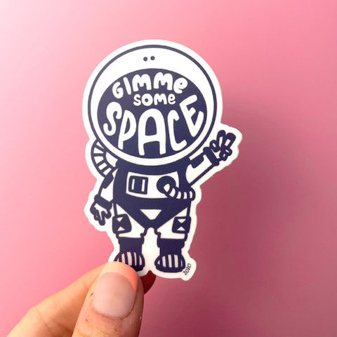 Spaceman Astronaut Give Me Some Space Vinyl Sticker