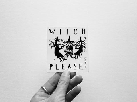 "Witch Please" Sticker