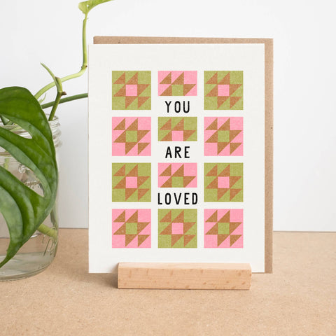 You Are Loved Quilt Card