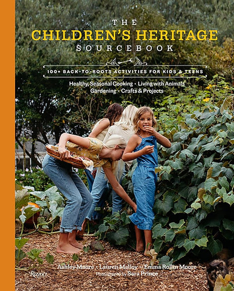 The Children's Heritage Sourcebook: 100+ Back-to-Roots Activities for Kids & Teens cover image