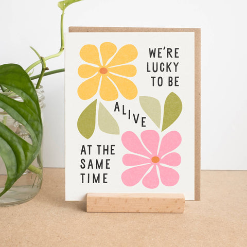 Lucky To Be Alive Card