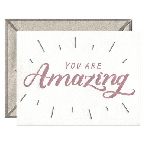 You Are Amazing - Encouragement card
