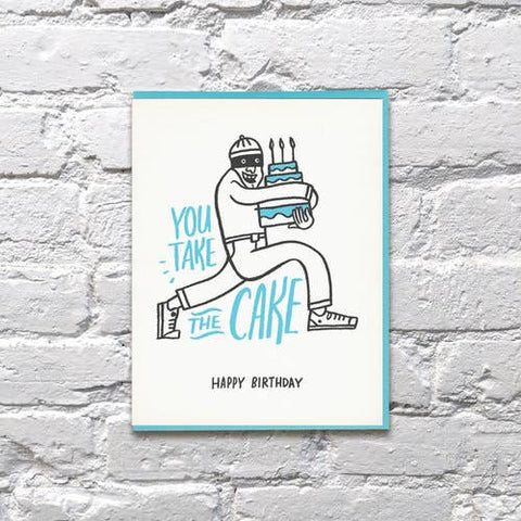 You Take the Cake Birthday Card