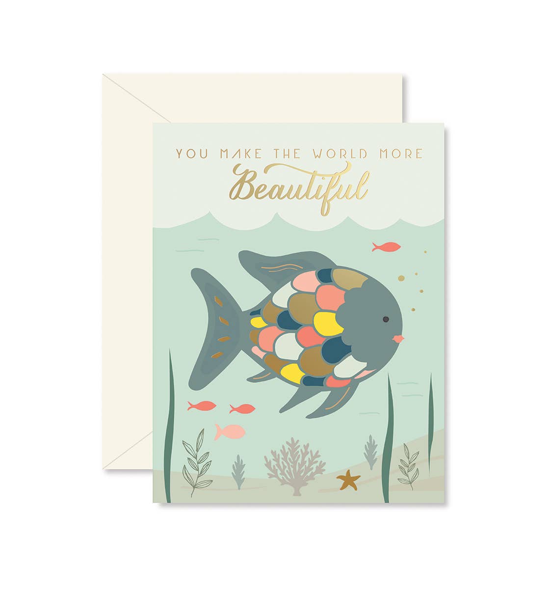 Rainbow Fish You Make the World More Beautiful greeting card