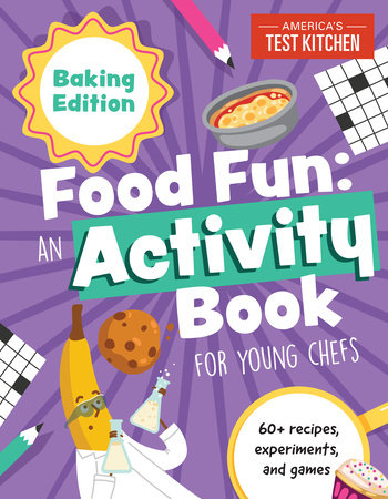 Food Fun An Activity Book for Young Chefs