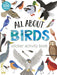 All About Birds Sticker Activity Book By Tiger Tales Illustrated by Kelsey Collings, educational picture book for children.