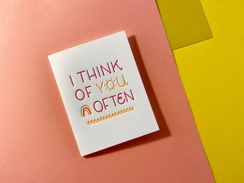 I Think of You Often - Friendship + Hello card